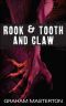 [Jim Rook 02] • Rook & Tooth and Claw